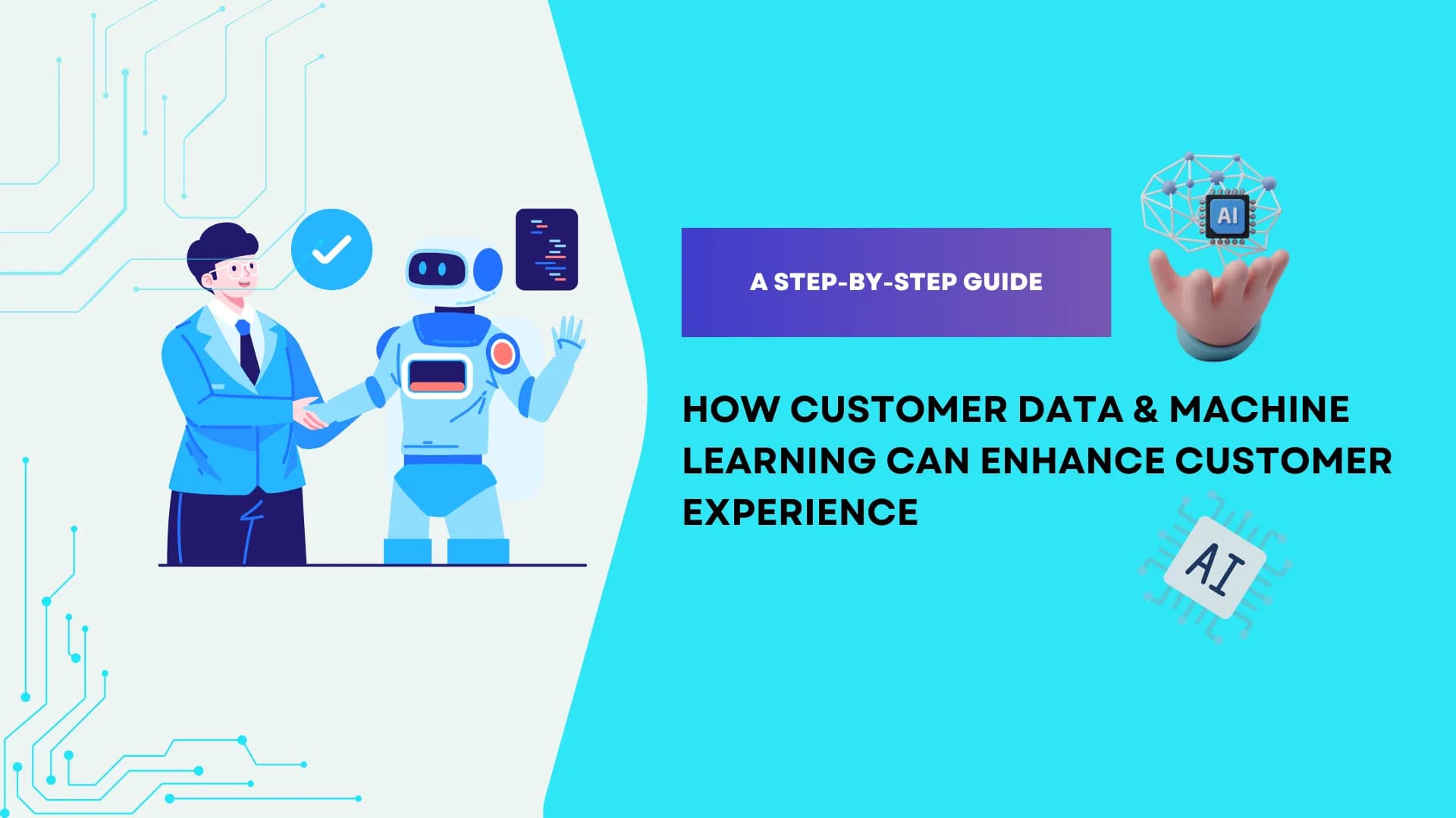 How Customer Data and Machine Learning Can Enhance Customer Experience